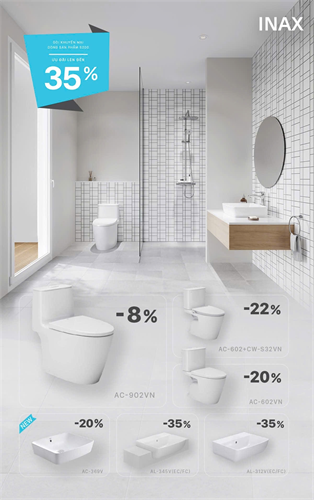 TIỆN NGHI CHUẨN INAX - ƯU ĐÃI LÊN ĐẾN 35%​ 